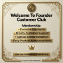  Join Our Founder Customer Club-FCC